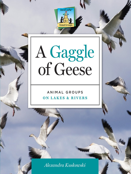 Title details for Gaggle of Geese by Alex Kuskowski - Available
